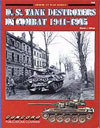 U.S. Tank Destroyers in Combat 1941-45 