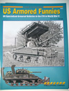 U.S. Armored Funnies: U.S. Specialized Armored Vehicles in the ETO in WWII 