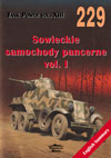 SOVIET ARMORED CAR Vol.1 ( BA-27, BAI, BA-3, BA-6, BA-10, BA-11) with english summary - ('Sowieckie samockody pancerne vol.1')