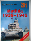 Matilda 1939-1945 