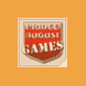 Prince August Games Brun Immonde