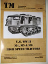US WWII M4, M5 & M6 High Speed Tractors 