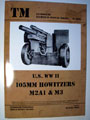 US WWII 105mm Howitzer M2A1 & M3 