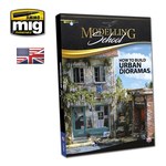 MODELLING SCHOOL: URBAN DIORAMAS (English