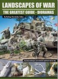 LANDSCAPE OF WAR The Greatest Guide - Dioramas
