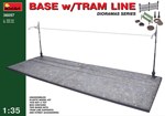 Base with Tram Line 1:35