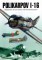 Polikarpov I-16, The History of a Revolutionary Aircraft (English Version)