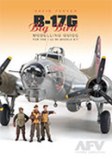 B-17G BIG BIRD MODELLING GUIDE