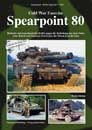Cold War Exercise SPEARPOINT 80