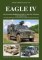 EAGLE IV The Eagle IV Wheeled Armoured Vehicle in Modern German Army Service