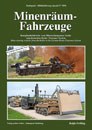 Minenräumfahrzeuge Mine-clearing Vehicles from the Keiler to the German Route Clearance System