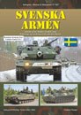 Svenska Armén Vehicles of the Modern Swedish Army