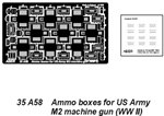 Ammo boxes for Browning M2 (WW II) 1/35