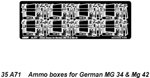 Ammo boxes for German MG 34 & MG 42 1/35
