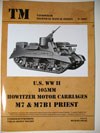 U.S. WWII 105mm Howitzer Motor Carriage M7 & M7B1 PRIEST 