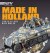 MADE in HOLLAND