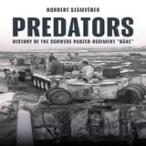 Predators: History of the schwere Panzer-Regiment “Bäke,” January–February 1944